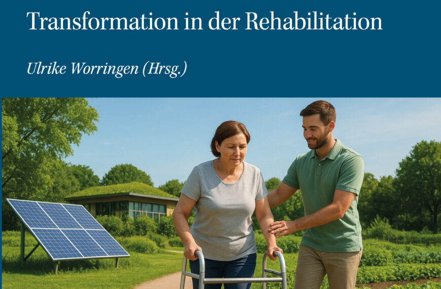 Psychosoziale und Medizinische Rehabilitation 25-2
